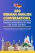 Conversational German Dialogues: 200 Bilingual Conversations and Vocabulary Lists for Daily Life, Travel, and Fluency