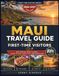 Maui Travel Guide For First-Time Visitors