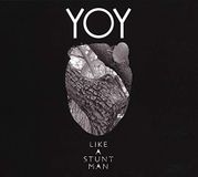 Sonic Rendezvous Like A Stuntman - Yoy (LP)