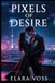 Pixels of Desire