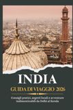 INDIA GUIDA DI VIAGGIO 2026