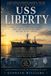 USS Liberty: The Attack, the Survivors, and the Questions That Never Went Away