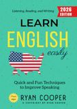 Learn English Easily:: Quick and Fun Techniques to Improve Speaking, Listening, Reading, and Writing 9783565339952