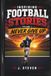 Inspiring Football Stories Volume 1: Never Give Up