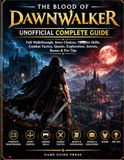 Le Sang de Dawnwalker Guide Complet Non Officiel
