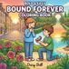 Bound Forever: Cozy Couple Coloring Book