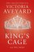 King's Cage: The global YA fantasy sensation from the Sunday Times bestselling author of Tempest soon to be a major TV series: 3