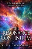 THE Libri GmbH THE RESONANCE CONTINUUM Paperback