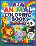 My Animal Colouring Book for Kids Ages 4–8: 100 pages (50 single-sided colouring pictures), welcome page, 'this book belongs to' page