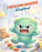 Das kleine Monster ist wütend: Eine ruhige Bilderbuchgeschichte über starke Gefühle für Kinder von 2 bis 5 Jahren