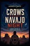 Crows Independently Published Crows Over Navajo Night