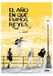 Astiberri Ediciones El año en que fuimos Reyes. Tome 1 Paperback