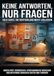 Keine Antworten, nur Fragen: Cold Cases, die Deutschland nicht loslassen: Ungeklärte Verbrechen, verschwundene Menschen und Mysterien zwischen Fakten und Theorien