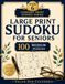 Large Comfort Print Sudoku Series Large Print Sudoku for Seniors: 100 Medium Puzzles — Book 6