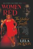 Women In Red: The Untold Truth (Jackson Edition)