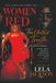 Women In Red: The Untold Truth (Jackson Edition)