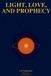 Light, Libri GmbH Awakening- Light, Love, and Prophecy Paperback