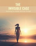 The Independently Published The Invisible Cage