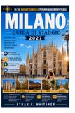 MILANO GUIDA DI VIAGGIO 2027