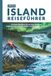 ISLAND REISEFÜHRER 2026: Ein kluger Reiseführer für den Ring, Nordlichter, Budgetplanung, versteckte Schätze und Reiserouten ohne Auto