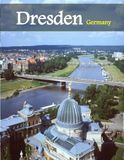 Dresden Germany: A Luxury Coffee Table Book of Iconic Landmarks
