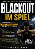 Blackout im Spiel: Warum Du plötzlich nichts mehr kannst - und wie Du es stoppst