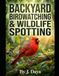 Backyard Birdwatching & Wildlife Spotting: Wordsearch Book