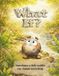 What If?: A Children's Picture Book About Curiosity, Asking Questions, and Thinking Differently.
