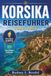 KORSIKA REISEFÜHRER 2026–2027