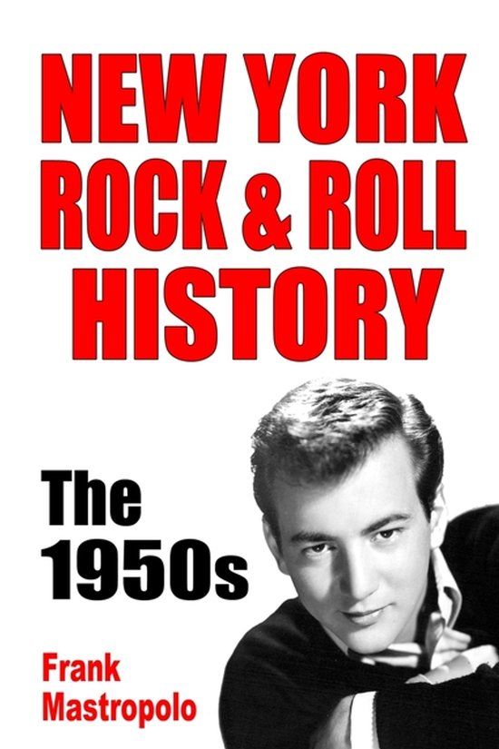 New York Rock & Roll History: New York Rock & Roll History