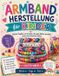 ARMBAND Bol ARMBAND HERSTELLUNG für KINDER