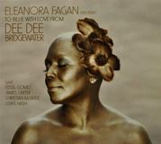 Dee Dee Bridgewater Eleanora Fagan: To Billie With Love - CD+DVD