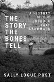Story Mare Nostrum Group B.V. Grover E. Murray Studies in the American Southwest-The Story the Bones Tell