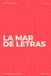 La mar de letras: Volumen 32: 3.000 palabras · 150 sopas de letras · En español · Letra grande