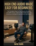 HIGH Libri GmbH High End Audio Made Easy for Beginners