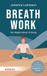 Breathwork: Herder Verlag GmbH Breathwork: Die Magie deiner Atmung. Mit einfachen Übungen zu mehr Gesundheit und Energie