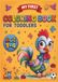 My First Coloring Book for Toddlers: 52 Simple Pages with Big Bold Designs — Animals, Vehicles, Objects & More for Ages 1–4