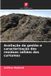 Avaliação Edicoes Nosso Conhecimento Avaliação da gestão e caracterização dos resíduos sólidos das curtumes