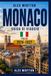 Monaco Guida di viaggio 2026-2027
