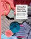 Kettmaschen-Häkelei im Strick-Look: Moderne Accessoires: Kettmaschen in Runden häkeln und verstehen