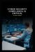 Independently Published Cyber Security Compliance is Critical: The need for Governance, Risk, and Compliance (GRC) experts