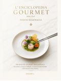 L'Enciclopedia Gourmet dello Chef Fulvio Marinacci: 700 Ricette Complete — Food Cost, Listino, Varianti e Tecniche Professionali