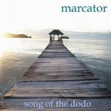Marcator Song of the Dodo