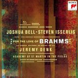 Sony Music Sony Classical For The Love Of Brahms