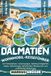 DALMATIEN WOHNMOBIL-REISEFÜHRER 2026-2027