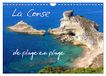 La CALVENDO La Corse de plage en plage (Calendrier mural 2027 DIN A4 vertical)