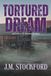 Tortured Dream: Dreamwalker Series