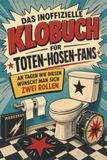 Das Toten Hosen Das inoffizielle Klobuch für Toten-Hosen-Fans