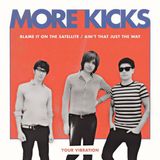 Coast2Coast More Kicks - Blame It On The Satellite (7" Single)