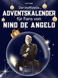 Der Nino de Angelo Der inoffizielle Adventskalender für Fans von Nino de Angelo: 24 Tage mit deinem Star bis Weihnachten. Fanbuch und Biografie in einem. Das ideale Geschenkt für alle Fans.